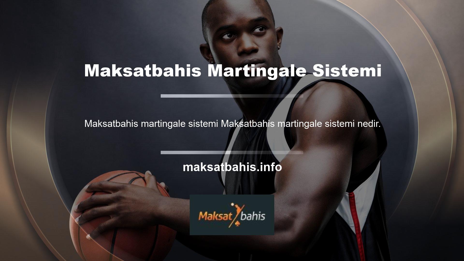 Maksatbahis martingale sistemi nedir? Yuvalar, masa oyunları ve spor bahisleri de dahil olmak üzere çok çeşitli casino oyunları sunan bir platformdur